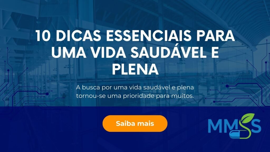 10 Dicas Essenciais para uma Vida Saudavel e Plena