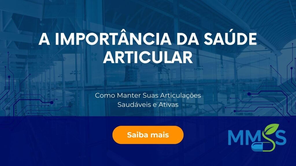 IMPORTANCIA DA SAUDE ARTICULAR